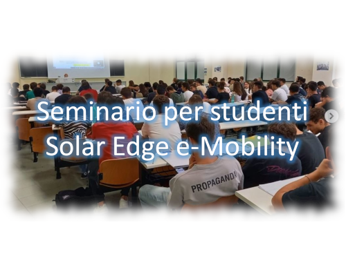Seminario aziendale per gli studenti - Solar Edge e-Mobility