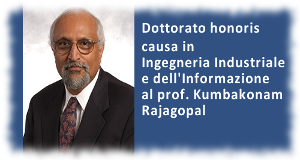 Dottorato honoris causa in Ingegneria Industriale e dell'Informazione al prof. Kumbakonam Rajagopal