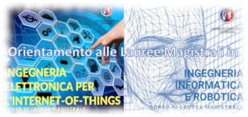 Orientamento alle Lauree Magistrali in Ingegneria Elettronica per l'loT e in Ingegneria Informatica e Robotica